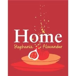 Book - Home Stephanie Alexander