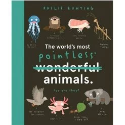 Book - The World's Most Pointless Animals