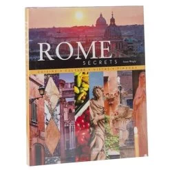 Book - Rome Secrets: Cuisine Culture Vistas Piazzas