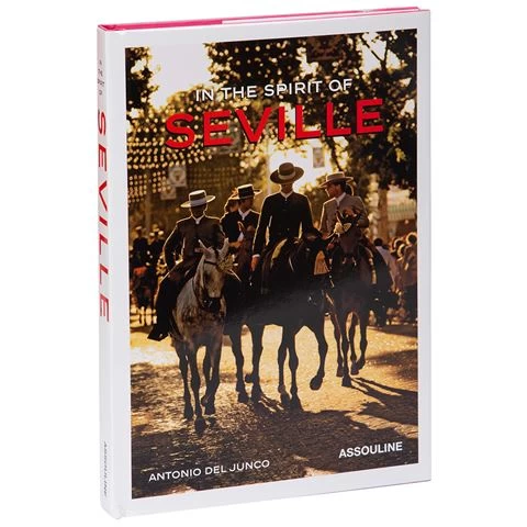 Assouline - In The Spirit Of Seville