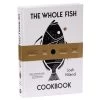 Book - The Whole Fish Cookbook