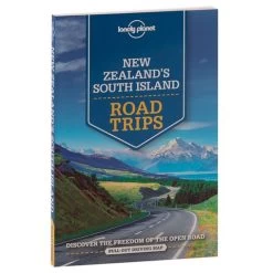 Lonely Planet - New Zealand's South Island Road Trips